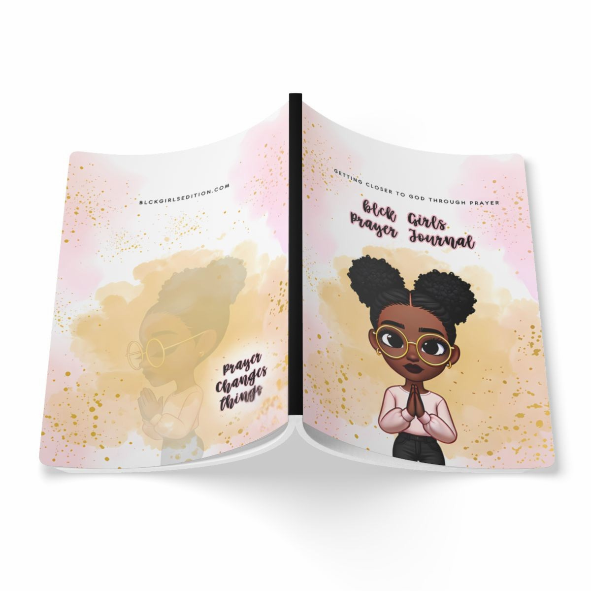 blck Girls Prayer Journal: Getting Closer to God Through Prayer